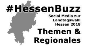 Social Media Hessenwahl: Themen & Regionales